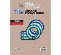 Prezzi informativi dell'edilizia. Impianti tecnologici. 2° semestre 2026. Materiali ed opere compiute. Rilevazione. Prezzi luglio 2026
