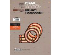Prezzi informativi dell'edilizia. Impianti tecnologici. Gennaio 2019