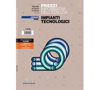 Prezzi informativi dell'edilizia. Impianti tecnologici. Luglio 2020