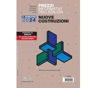 PREZZI INFORMATIVI DELL'EDILIZIA. NUOVE COSTRUZIONI. 2º SEMESTRE 2024. MATERIALI