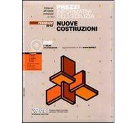 Prezzi informativi dell'edilizia. Nuove costruzioni. Febbraio 2010. Con CD-ROM