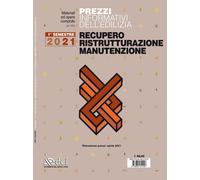 Prezzi informativi dell'edilizia. Recupero, ristrutturazione, man