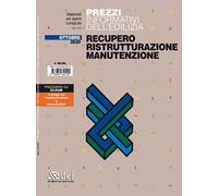Prezzi informativi dell'edilizia. Recupero, ristrutturazione, manutenzione. Ottobre 2020