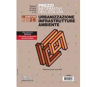 Prezzi informativi dell'edilizia. Urbanizzazione, infrastrutture, ambiente. 1° semestre 2026