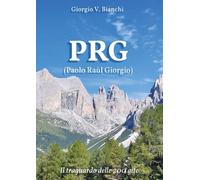 PRG (Paolo Raùl Giorgio) Il traguardo delle 200 gite - [EBS Print]