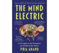 Pria Anand The Mind Electric (Tascabile)