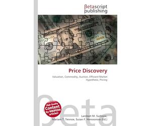 Price Discovery: Valuation, Commodity, Auction, Efficient Market Hypothesis, Pricing