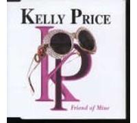 Price, Kelly - Friend of Mine