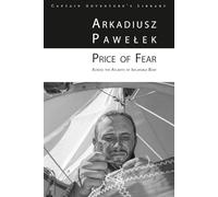 Price of Fear: Across The Atlantic By Inflatable Boat