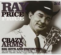 Price, Ray - Crazy Arms: Big Hits & Favorites (3 CD)