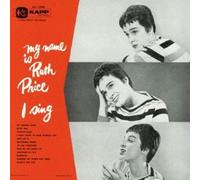 Price, Ruth - My Name Is Ruth Price I Sing