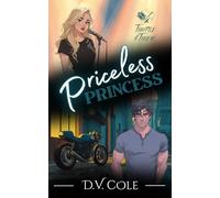 Priceless Princess: A Stalker, Opposites Attract, Secret Identity, Biker Contemporary Romance