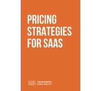 Pricing Strategies for SaaS