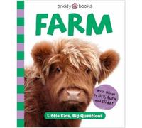 Priddy Books Roger Priddy Farm (Little Kids, Big Questions) (Libro di cartone)