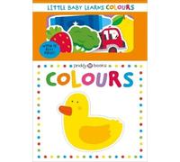 Priddy Books Roger Priddy Little Baby Learns: Colours (Libro di cartone)