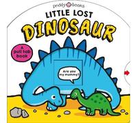 Priddy Books Roger Priddy Little Lost Dinosaur (Libro di cartone) S ind