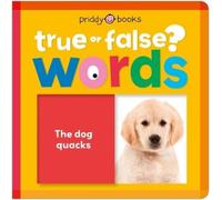 Priddy Books Words (True or False?) (Libro di cartone) True or False?