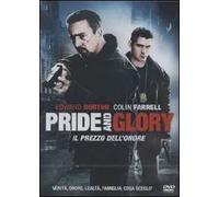 Pride and Glory. Il prezzo dell'onore (DVD)