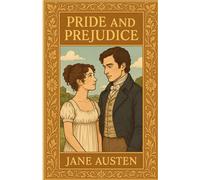 Pride and Prejudice: A Regency Romance Classic with a New Introduction by Andrew Red & Tess Lioré