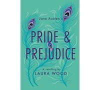 Pride and Prejudice: A Retelling: (Dyslexia-friendly)