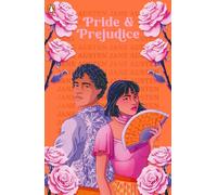 Pride and Prejudice: by Jane Austen