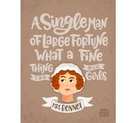 Pride and Prejudice lined Notebook | Mrs. Bennet Illustration and Quote | For Jane Austen Fans: "A single man of large fortune, what a fine thing for our girls"