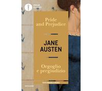 Pride and Prejudice-Orgoglio e pregiudizio. Testo inglese a fronte
