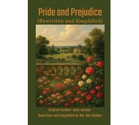 Pride and Prejudice (Rewritten and Simplified)