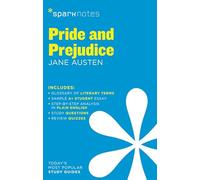 Pride and Prejudice SparkNotes Literature Guide: Volume 55