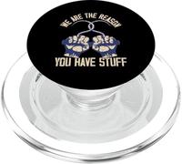 Pride Funny Dockworker Siamo la ragione per cui hai cose PopSockets PopGrip per MagSafe