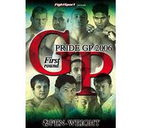 PRIDE GP - 2006 - FIRST ROUND (DVD) Monde les Meilleurs Combatants Pride au