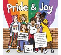 Pride & Joy: A Pride Coloring Book for Adults Featuring Hand-drawn Illustrations of Queer People & Allies Celebrating Pride Together