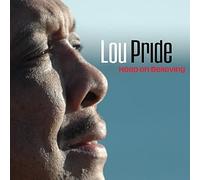 Lou Pride Keep On Believing (CD) Album
