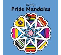 Pride Mandalas: 30 hand-drawn pride themed mandalas