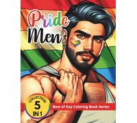 Pride Men Collection, 5 in 1: Best of Gay Coloring Book Series