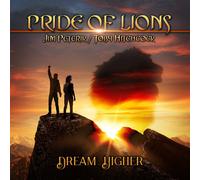 Pride of Lions Dream Higher (CD) Album (Jewel Case)