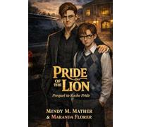 Pride of the Lion: Prequel to Roche Pride