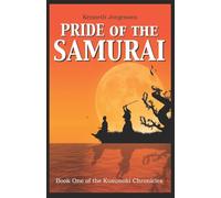 Pride of the Samurai: 1