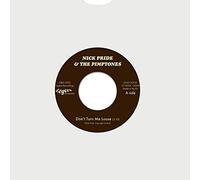 Pride & the Pimptones,Nick - Don'T Turn Me Loose (Lim.ed.)