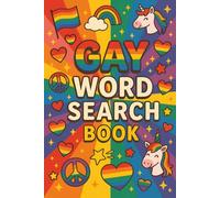 Pride Word Search Book: Word Searches with Easy to Read Print about Pride, HBTQ, LGBTQ, Gay and More | 6x9 inches, 61 pages | 25+ Puzzles … Gift for Vacations, Holidays and Free Times
