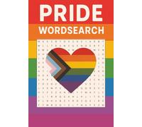 Pride Wordsearch Puzzle Book: LGBTQ+, Word Searches, Rainbow Flag, Pride Month, Love is Love, Birthday, Christmas, Gift, 6X9, 20 Puzzles, Paperback