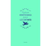Prières chrétiennes pour les enfants