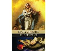 Priest Anonymous Exor Mary Crushes the Serpent AND Begone Sa (Copertina rigida)