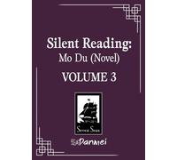 Priest Silent Reading: Mo Du (Novel) Vol. 3 (Tascabile)