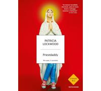 Priestdaddy. Mio papà, il sacerdote - Lockwood Patricia