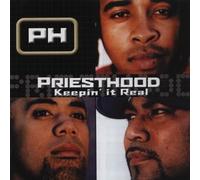 Priesthood - Keepin It Real [Import]