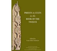 Priests and Cults in the Book of the Twelve (Tascabile)