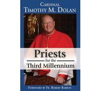 Priests for the Third Millennium