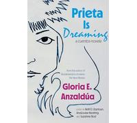 Prieta Is Dreaming: A Cuentos-novela