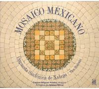 Prieto, Carlos Miguel - Mexican Mosaic/Mosaico Mexican